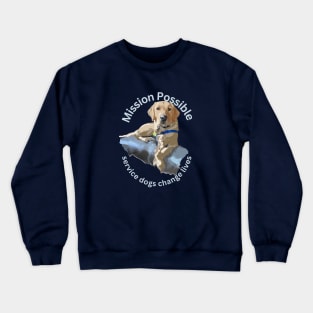 Mission Possible on dark merch Crewneck Sweatshirt